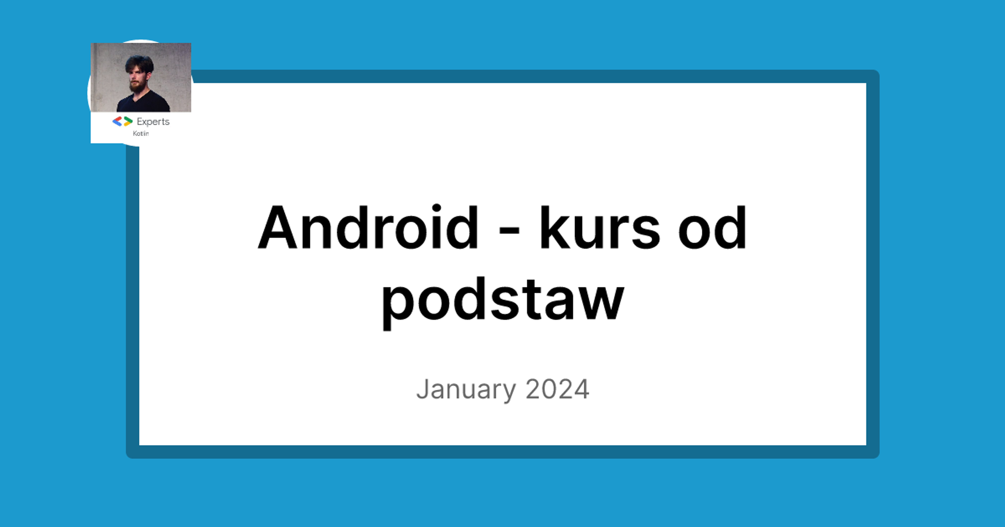 Android - kurs od podstaw